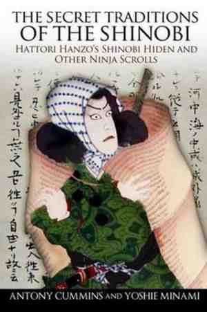 Foto: Secret traditions of the shinobi