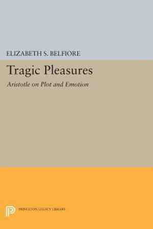 Foto: Tragic pleasures aristotle on plot and emotion