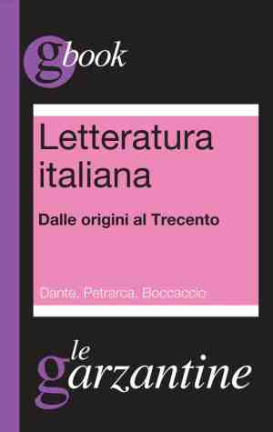 Foto: Letteratura italiana  dalle origini al trecento  dante petrarca boccaccio