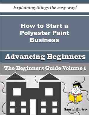 Foto: How to start a polyester paint business beginners guide