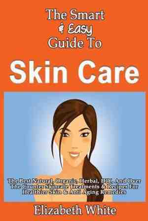 Foto: The smart easy guide to skin care