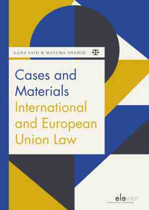 Foto: Boom jurisprudentie en documentatie cases and materials international and european union law
