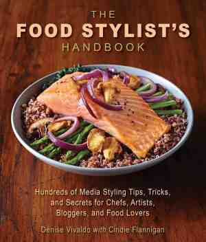 Foto: The food stylist s handbook