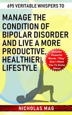 Foto: 695 veritable whispers to manage the condition of bipolar disorder and live a more productive healthier lifestyle