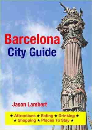 Foto: Barcelona city guide sightseeing hotel restaurant travel shopping highlights illustrated