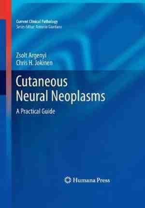 Foto: Current clinical pathology  cutaneous neural neoplasms
