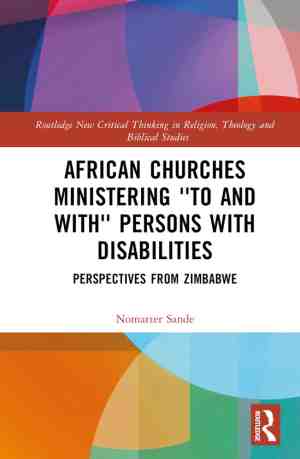 Foto: Routledge new critical thinking in religion theology and biblical studies  african churches ministering to and with persons with disabilities