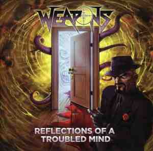 Foto: Weapons   reflections of the troubled mind cd