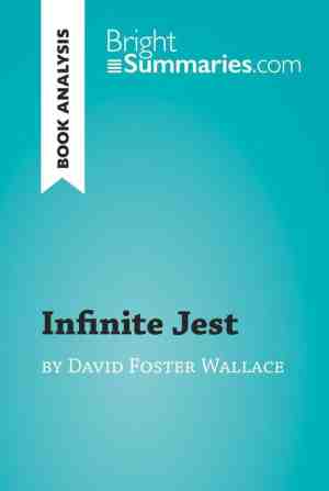 Foto: Brightsummaries com   infinite jest by david foster wallace book analysis