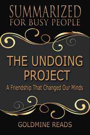 Foto: The undoing project   summarized for busy people