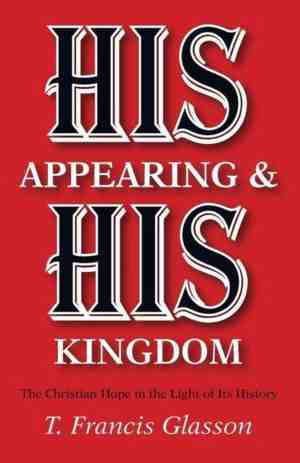 Foto: His appearing kingdom