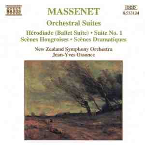 Foto: New zealand symphony orchestra jean yves ossonce   massenet  orchestral suites 1 3 cd