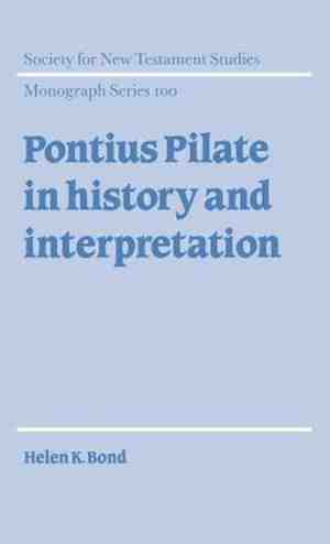 Foto: Society for new testament studies monograph seriesseries number 100  pontius pilate in history and interpretation
