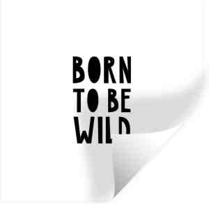 Foto: Muursticker kids born to be wild baby muursticker kinderkamer quotes kinderen spreuken slaapkamer decoratie 100x100 cm