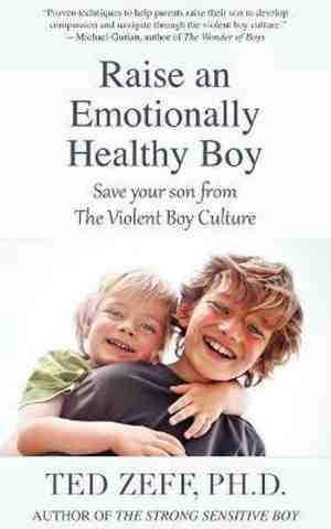 Foto: Raise an emotionally healthy boy