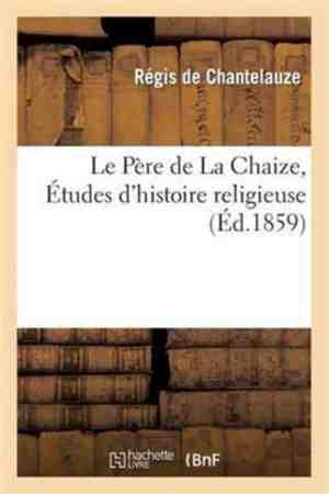 Foto: Religion  le pre de la chaize tudes dhistoire religieuse