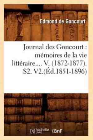 Foto: Litterature  journal des goncourt  mmoires de la vie littraire  tome v  d 1851 1896