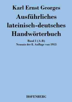 Foto: Ausf hrliches lateinisch deutsches handw rterbuch