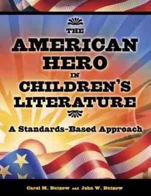 Foto: The american hero in children s literature
