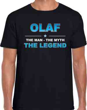 Foto: Naam cadeau olaf the man the myth the legend t shirt zwart voor heren cadeau shirt voor o a verjaardag vaderdag pensioen geslaagd bedankt m