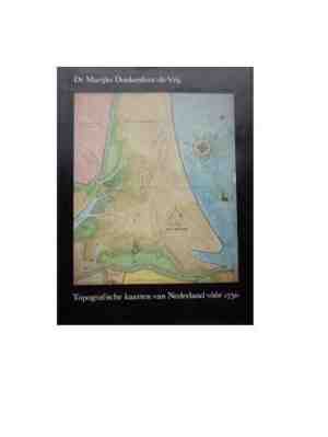 Foto: Topografische kaarten van nederland voor 1750