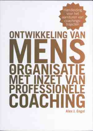 Foto: Ontwikkeling van mens en organisatie met inzet van professionele coaching