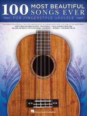 Foto: 100 most beautiful songs ever for fingerstyle ukulele   arrangements in standard notation and tablature