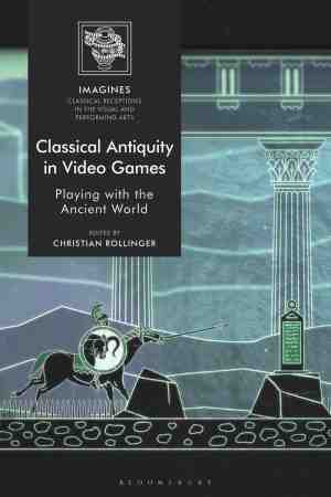 Foto: Imagines classical receptions in the visual and performing arts antiquity video games