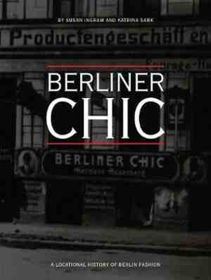 Foto: Berliner chic a locational history of berlin fashion
