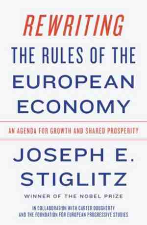 Foto: Rewriting the rules of the european economy an agenda for growth and shared prosperity