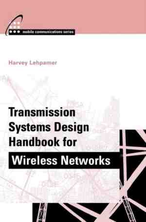 Foto: Transmission systems design handbook for wireless applicatio