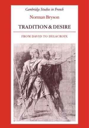 Foto: Tradition and desire from david to delacroix