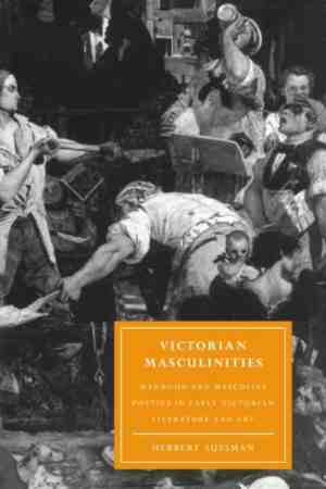 Foto: Cambridge studies in nineteenth century literature and cultureseries number 3  victorian masculinities