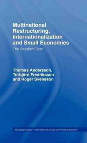 Foto: Routledge studies in international business and the world economy  multinational restructuring internationalization and small economies