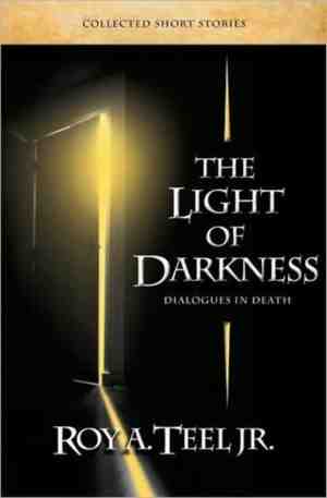 Foto: The light of darkness dialogues in death