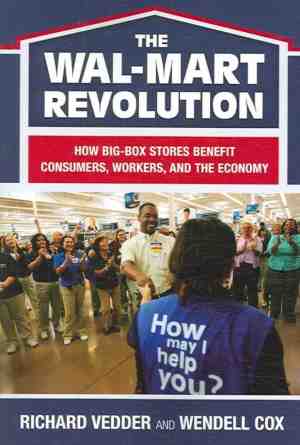 Foto: The wal mart revolution  how big box stores benefit consumers workers and the economy