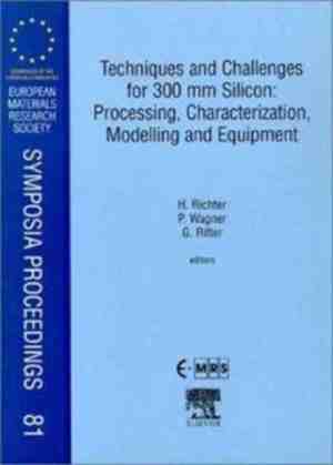 Foto: Techniques and challenges for 300 mm silicon processing characterization modelling equipment