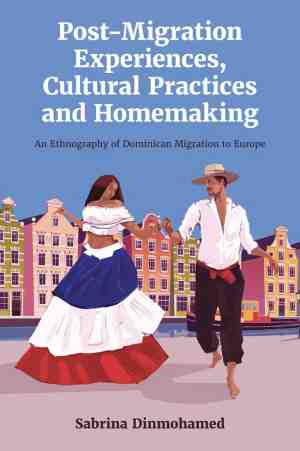 Foto: Post migration experiences cultural practices and homemaking