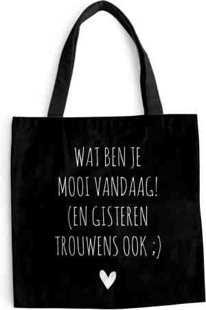 Foto: Schoudertas strandtas big shopper boodschappentas spreuken quotes wat ben je mooi vandaag 45x45 cm katoenen tas