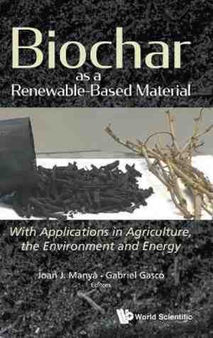 Foto: Biochar as a renewable based material  with applications in agriculture the environment and energy