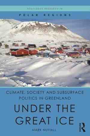 Foto: Routledge research in polar regions  climate society and subsurface politics in greenland