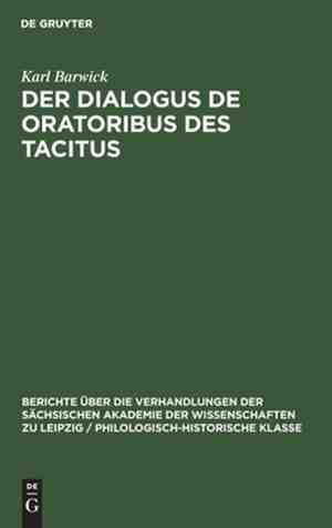Foto: Berichte ber die verhandlungen der schsischen akademie der wissenschaften zu leipzig philologisc der dialogus de oratoribus des tacitus