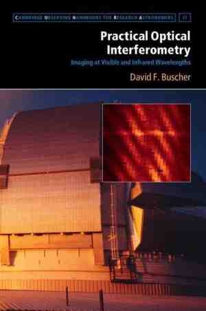 Foto: Cambridge observing handbooks for research astronomers 11   practical optical interferometry