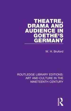 Foto: Routledge library editions art and culture in the nineteenth century theatre drama and audience in goethe s germany