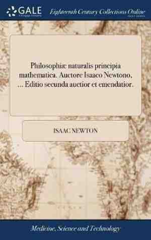 Foto: Philosophi naturalis principia mathematica  auctore isaaco newtono     editio secunda auctior et emendatior 