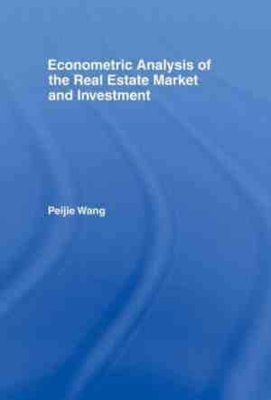 Foto: Routledge studies in business organizations and networks  econometric analysis of the real estate market and investment