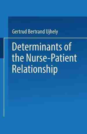 Foto: Determinants of the nurse patient relationship