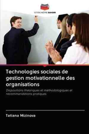 Foto: Technologies sociales de gestion motivationnelle des organisations