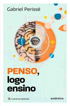 Foto: O valor do professor 3 penso logo ensino