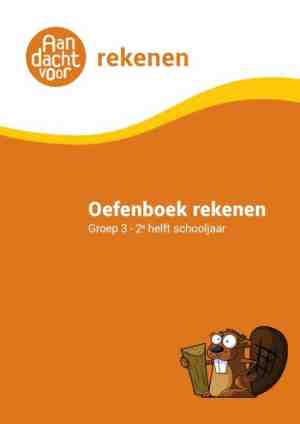 Foto: Rekenen groep 3 oefenboek   2e helft schooljaar   aandacht voor rekenen   van de onderwijsexperts van wijzer over de basisschool